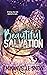 Beautiful Salvation (Whiskey Melody, #3)