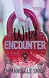 Wild Encounter by Emmanuelle Snow Wild Encounter by Emmanuelle Snow