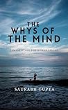 The Whys Of The Mind | Demystifying the Human Psyche: The Psychology of Emotions Explained