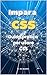 Impara CSS : Guida pratica ...