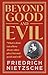 Beyond Good And Evil