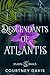 Descendants of Atlantis (At...