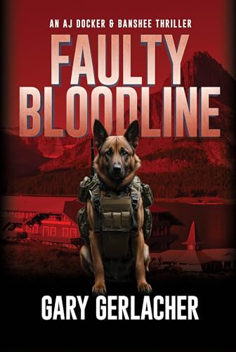 Faulty Bloodline (An AJ Docker Medical Thriller, #2)
