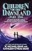 Children of the Dawnland by W. Michael Gear Children of the Dawnland by W. Michael Gear