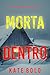Morta dentro (A Kelsey Hawk Mystery #1)