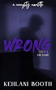 Wrong (The Naughty Novelettes)