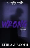 Wrong (The Naughty Novelettes)