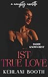 1st True Love (The Naughty Novelettes)