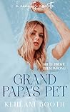 GrandPapa’s Pet (The Naughty Novelettes)