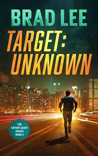 Target Unknown (Covert Asset #2)