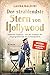Der strahlendste Stern von Hollywood by Laura Baldini