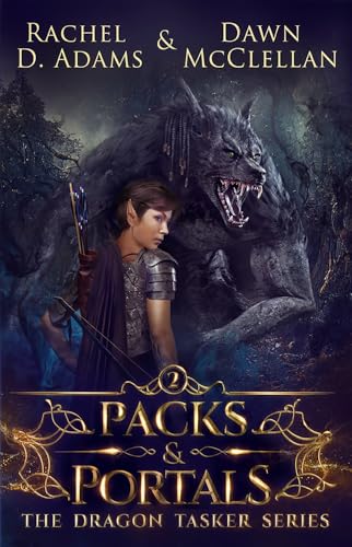 Packs & Portals (Dragon Tasker #2)