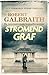 Stromend graf (Cormoran Strike, # 7)