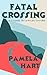 Fatal Crossing (Poppy McGow...