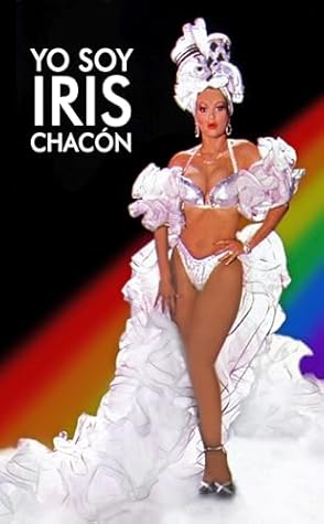 Yo Soy Iris Chacón (Spanish Edition)