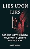 Lies Upon Lies: G...