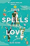 Book cover for This Spells Love
