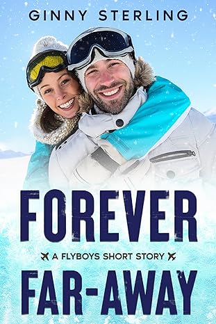 Forever Far-Away (Flyboys: Second Generation)