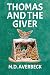 Thomas and the Giver (The J...
