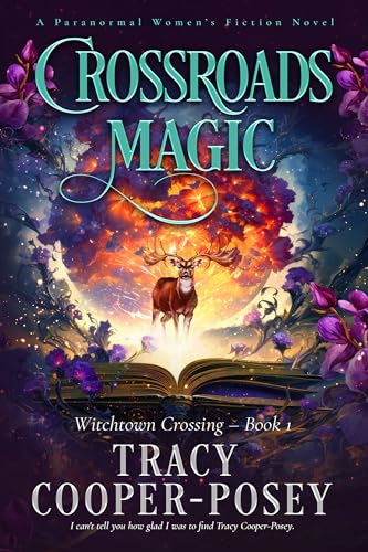 Crossroads Magic (Witchtown Crossing Book 1)