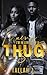 Mama, I'm in Love with a Thug 3 by Tallah J.
