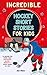 Incredible Hockey Short Sto...