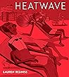 Heatwave by Lauren Redniss