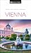 DK Vienna by DK Eyewitness Travel