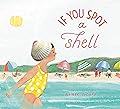 If You Spot a Shell
