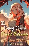 Casual Farming 11...