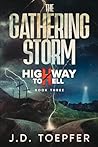 The Gathering Storm: Highway to Hell Series Book 3