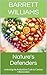 Nature's Defenders: Unlocki...