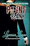 Point Blank by Lynessa Layne