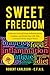 Sweet Freedom by Robert Karlsson - C.F.N.S.