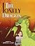 The Lonely Dragon by James C Lyon The Lonely Dragon by James C Lyon