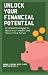 Unlock Your Financial Poten...