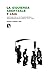La izquierda abertzale y LAIA: Historia de la ultraizquierda independentista vasca, 1974-1984 (Spanish Edition)