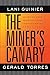 The Miner’s Canary: Enlisti...