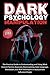 DARK PSYCHOLOGY AND MANIPUL...