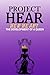 Project Hear Her Heart: The...