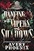 Dancing with Vipers and Sha...