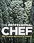 The Professional Chef