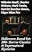 Halloween Boxed Set: 200+ Horror Classics & Supernatural Mysteries: Sweeney Todd, The Legend of Sleepy Hollow, The Haunted Hotel, Frankenstein, Dracula, The Horla…