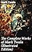 The Complete Works of Mark Twain (Illustrated Edition): Enriched edition. Masterpieces of American Humor and Social Commentary
