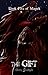 The Gift (Books of Magick B...