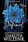 Defined by Dakota Willink