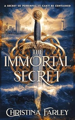 The Immortal Secret (The Immortal Bound Series, #1)