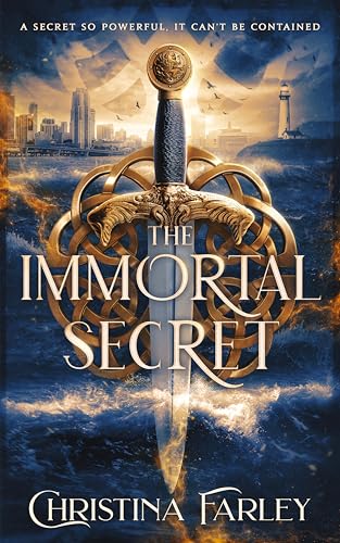 The Immortal Secret (The Immortal Bound Series, #1)