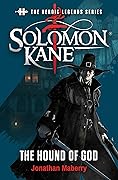 Solomon Kane: The Hound of God