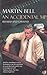 An Accidental MP by Martin  Bell
